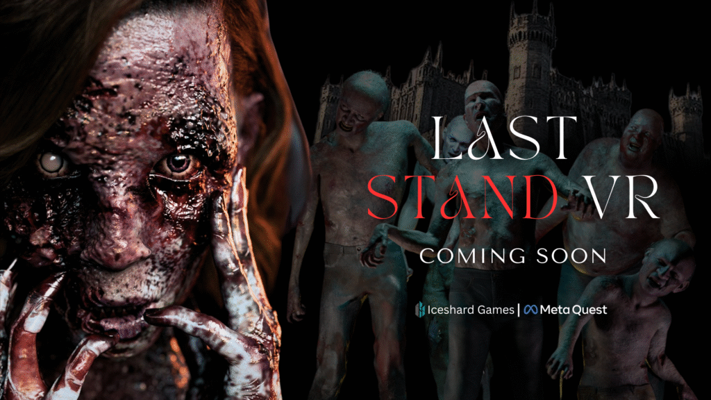 LAST STAND VR